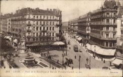 CPA Lyon Places of Repuhlique and Rue of president Carnot