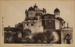 CPA the Basilica and I old church Ars (Ain)