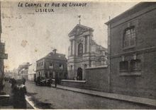 CPA La Carmel Et Rue De Livarot Lisieux