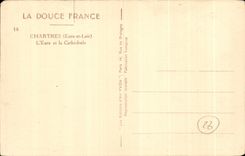 CPA Chartres the Eure and the Cathedral