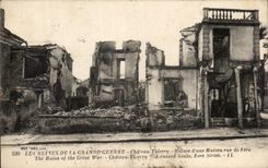 CPA Ruins of the Great War Castle Thierry Ruins a House street of Fere Militaria