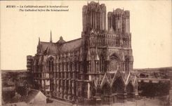 CPA Reims the Cathedral before the bombardment The cathedral before the Bombardment