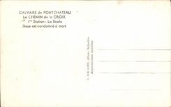 CPA Calvaire de Pontchateau Le Chemin de la Croix Ire Station La Scala Jesus est condamne a mort