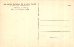 CPA Castle De Pierrefonds el castillo y el Etang el castillo y las endechas