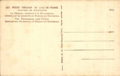 CPA Castle De Maintenon the Castle built in Renaissance off celebrates by the memories of Madam de Maintenon The Renaissance style Palace famous from the mamory Madam de Maime de Maintenon
