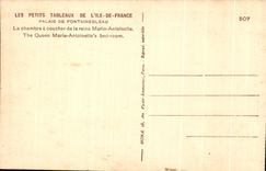 CPA Palais De Fontainebleau the room has to sleep of the queen Marie Antoinette The Queen Marie Antoinette S bed room