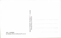 CPA Lourdes Le Chateau Fort et le Haut ndu Pic du Jer