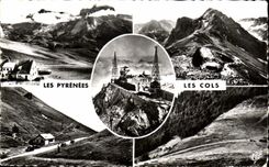 CPA Les Pyrenees Aubisque Tourmalet Pic du Midi de Blgorre Peyresourde Aspin