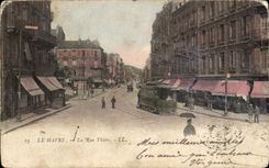 CPA Le Havre La Rue Thiers Tramway