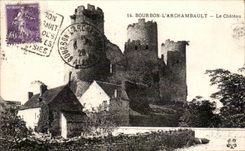CPA Bourbon l'archambault le chateau