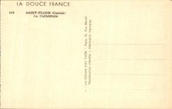 CPA La Douce france Saint Flour La cathedrale