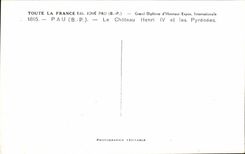 CPA All France Jove Pau the Castle Henri IV and the Pyrenees