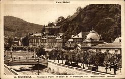 CPA Auvergne Bourboule New bridges and quays of the Dordogne towards the hydropathic establishment