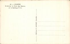 CPA Lourdes St Michel la Croix des Bretons et la Basilique