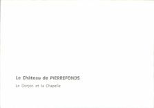 CPSM Le chateau de pierrefonds le donjon et la chapelle