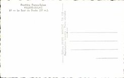 CPA Border Free Swiss Villers the Lake the Jump of Doubs