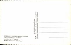 CPA Pressigny grande Indre el Loire que el siglo de la subsistencia restaura en el siglo Puit