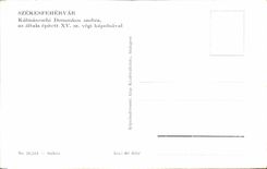 CPA Szekesfehervar Kalmanesehi Domonkos Szobra az altala epitett Hungary Hongrie