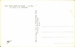 CPA Mont Gilds Les Bains of Sancy and the teleferic