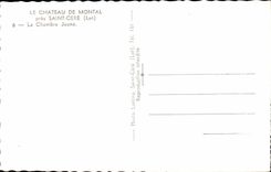 CPA Le Chateau de Montal Pres Saint Cere La Chambre Jaune