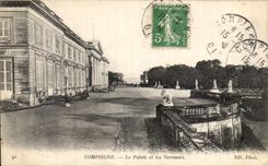 CPA Compiegne the Palate and Terraces