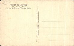 CPA Paris Er Ses Merveilles La Tour Eiffel prise des Jardins du Palais de Chaillot