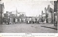 CPA Creil Rue Gambella Maisons incendiees par les Allemands 