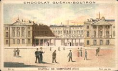 Chromo Chocolat Guerin Boutron Chateau De Compiegne 
