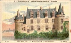 Chromo Chocolat Guerin Boutron Chateau De La Motte Glain Loire inferieur 