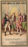 Chromo Societe Generale Des Cirages Francais La FAyette a Louis XVI