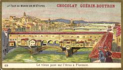 Chromo Le Tour Du Monde En Etapes Chocolat Guerin Boutron Le vieux pont sur l'Arno a Florence 
