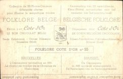 Belgian Image Folklore the good Belgian Chocolate Brussels the ommegang reconstitutes in 1935 the carriage of voyage of the room