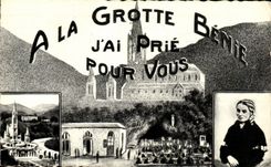 CPA Lourdes A La Grotte Benie J'ai Prie Pour vous Bernadette Soubirous