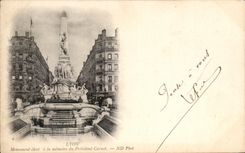 CPA Lyon Monument with the Memory Of President Carnot