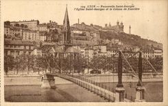 CPA Lyon Footbridge Saint Georges the Church Saint Georges and the Slope of Fourviere