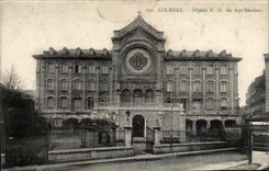 CPA Lourdes Hopital N D des Sept Douleurs