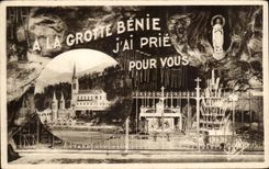 CPA A Lourdes La Grotte Benie J Ai Prie Pour Vous