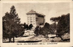 CPA Font Romeu Le Grand Hotel