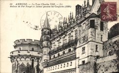 CPA Amboise La tour Charles VII Balcon De Fer Forge Ou Furent Pendus Les conjures