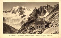 CPA Chamonix Nouveru Refuge Of the Lid At the Bottom Mont Blanc