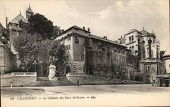 CPA Chambery La Chateau des Ducs de Savoie