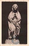 CPA ND des Anges Pignans Statue De La Vierge Veneree Des Les Premiers Siecies