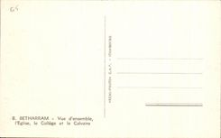 CPA Betharram Vue d'ensemble L'Eglise le College et le Calvaire