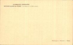 CPA Clermont Ferrand Notre Dame of the Port Chorus and the Master Furnace bridge