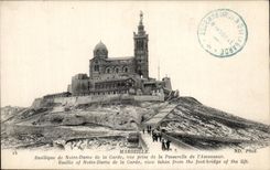 CPA Marseille Basilique de Notre Dame de la Garde Vue Prise de la Passerelle de la Garde 