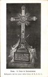 CPA Roma Croce in Gerusalemme Reliquario dei tre pezzi della Jerusalem