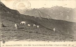CPA Surroundings of Cauterets Collar of Riou Seen on the Glaciers of the Peak of Hell Peguere and Monne