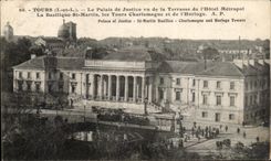 CPA Tours Le Palais de Justice Vu de la Terrasse de L'Hotel Metropol La Basilique St Martin les Tours