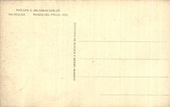 CPA Principle D Baltasar Carlos Velazquez Museo Del Prado Madrid