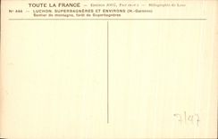 CPA Luchon Superbagneres and surroundings Lane mountain drill of superbagneres